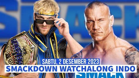 Wwe Smackdown Live Watchalong Des Indonesia Youtube