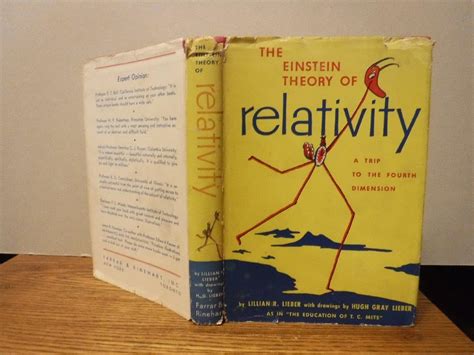 The Einstein Theory of Relativity: A Trip to the Fourth Dimension by Lieber, Lillian R.: Very ...