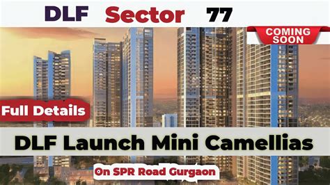 DLF Sector 77 Upcoming Ultra Luxury Project SPR Road Gurgaon YouTube