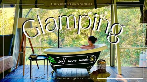 Luxury Glamping in Australia Starry Nights Luxury Camping พาเทยว