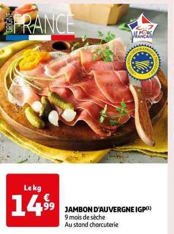 Promo Jambon D Auvergne Igp Chez Auchan Icatalogue Fr