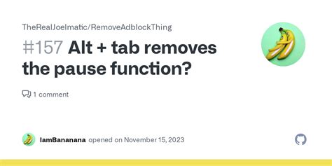 Alt Tab Removes The Pause Function Issue Therealjoelmatic