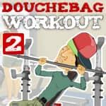 Ultimate Douchebag Workout Jeu Gratuit En Ligne FunnyGames