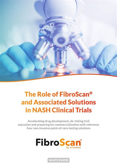 The Role Of Fibroscan And Associated Solutions In Nash Clinical By