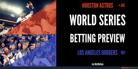 World Series Betting Preview Sports Insights