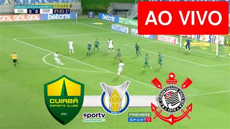 Cuiaba X Corinthians Ao Vivo Com Imagens Jogo De Hoje Assista Agora