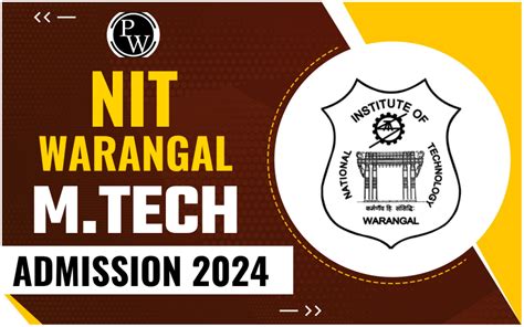 Nit Warangal Mtech Admission 2024 Gate Cut Off Eligibility Seats