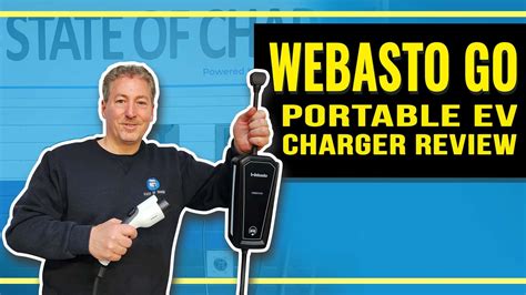 Ultimate Review Webasto Go Dual Voltage Portable Ev