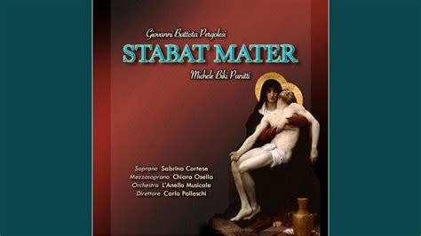 Stabat Mater Ix Sancta Mater Istud Agas Youtube