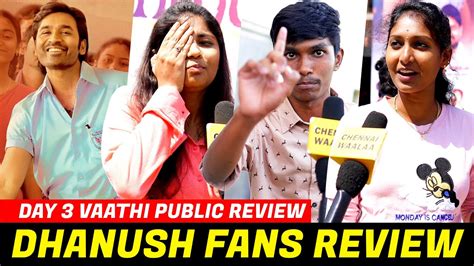 Da Vaathi Day Public Review Day