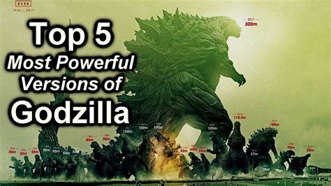 Top 5 Most Powerful Versions Of Godzilla Ranking Godzilla