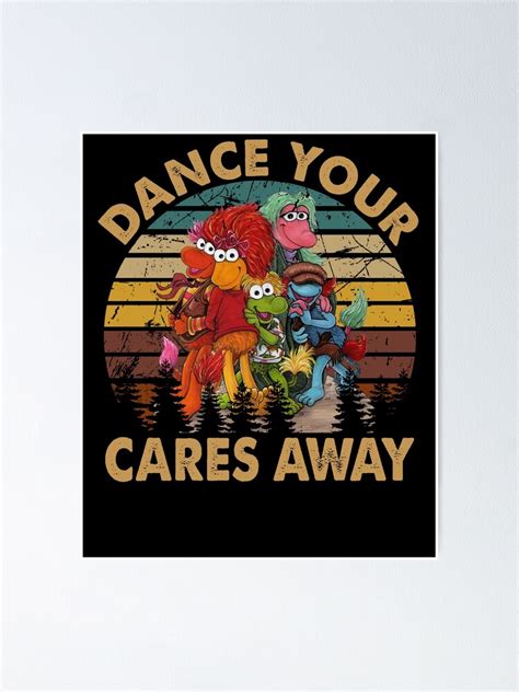 Fraggle Rock Tv Show Dance Your Cares Away Poster By Antoniojoann7