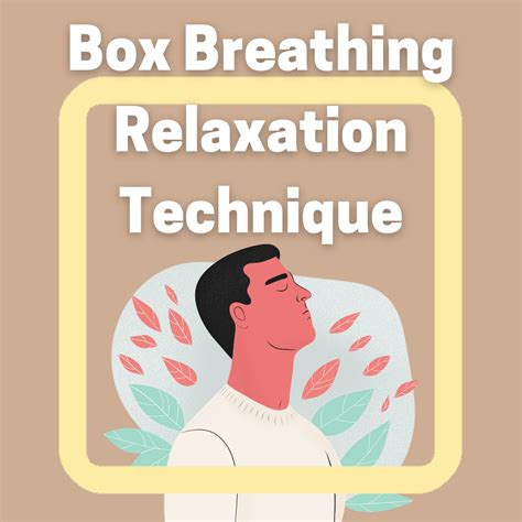 Box Breathing Relaxation Technique How To Calm Feelings Of Stress Or