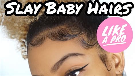 How To Lay Your Edges Down L Baby Hair Tutorial Youtube