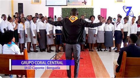 Coral Central Iasd Caponte Youtube