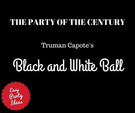 Black And White Ball The Party Of The Century Artofit