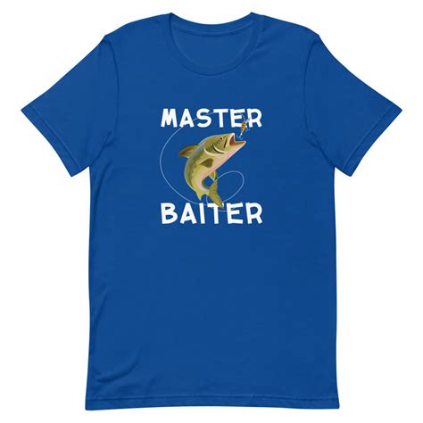 Master Baiter T-Shirt - Quotablee