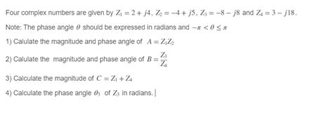 Solved Four complex numbers are given by | Chegg.com