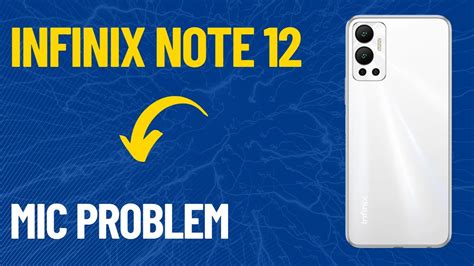 Infinix Hot 12 12 Play Microphone Problem Fix Mic Notworking On Calls YouTube