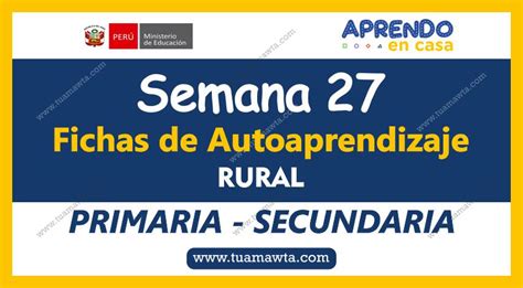 Aprendo En Casa Fichas De Autoaprendizaje Rural Semana 27 Tu Amawta