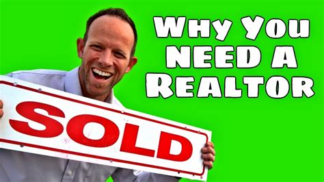 Top Ten Reasons You Need A Real Estate Agent To Sell Your Home Youtube