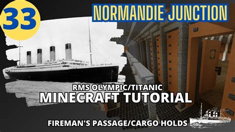 RMS Olympic Titanic 4 1 Scale Minecraft Tutorial PART THIRTY THREE