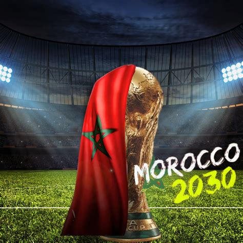 Les Opportunités à Saisir Par Lorganisation Du Maroc De La Coupe Du Monde 2030 Ouchariko Cese