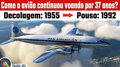 Onde Estava O Avi O Desaparecido Por Anos Voo Da Pan American