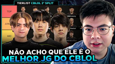 Esa Monta Tierlist Do Split Do Cblol Youtube