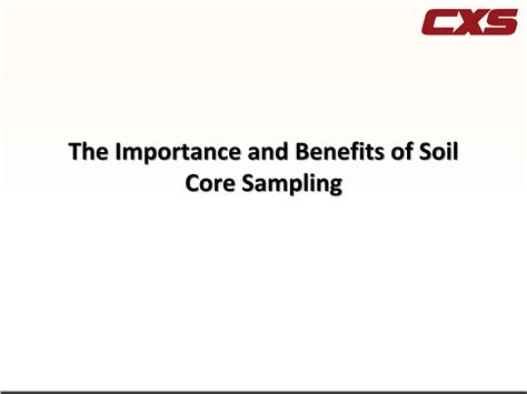 The Importance and Benefits of Soil Core Sampling by cxsltd - Issuu