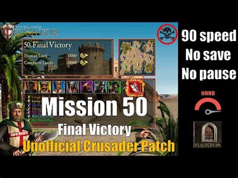 Stronghold Crusader Hd Unofficial Patch Mission Final Victory