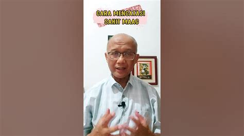 Cara Terbaik Mengatasi Sakit Maag Youtube