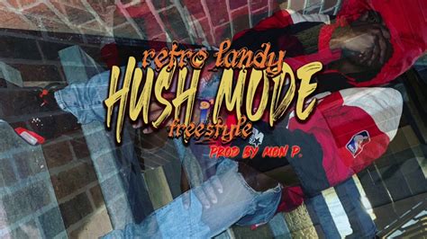 Hush Mode Youtube