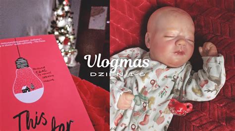 Du O Nowych Ubranek Dla Lalek Reborn Vlogmas My Reborn Babies