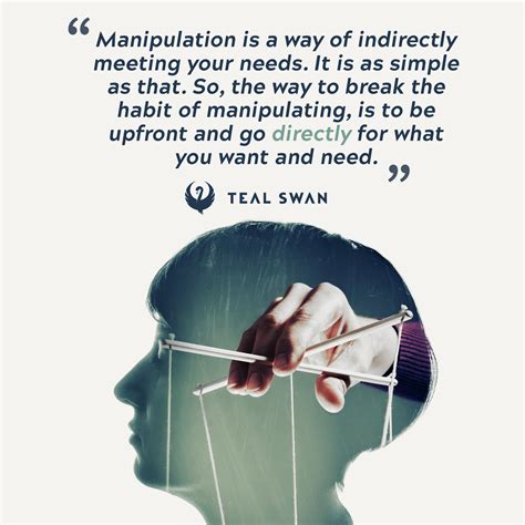 Manipulation - Quotes - Teal Swan