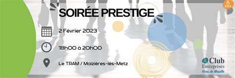 Soirée Prestige La mobilité Club Entreprises Rives de Moselle