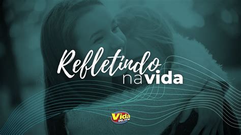 Refletindo Na Vida Desejo De Agradar A Todos YouTube