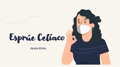 Esprúe Celíaco Jakaira Medina uDocz