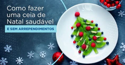 Dicas para não exagerar na ceia de Natal Clínica EDT