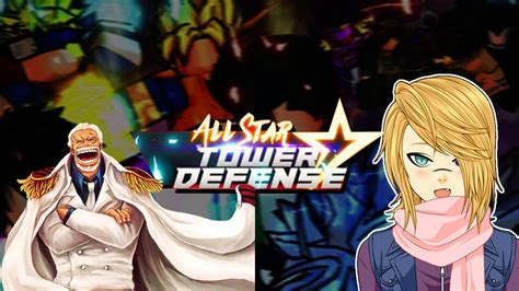 All Star Tower Defense Update New Unit Monkey D Garp Mountin Canon