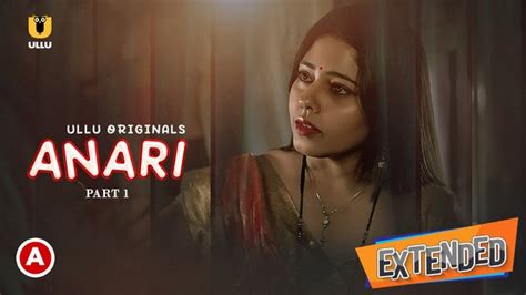 Anari P Extended Hindi Hot Web Series Ullu Aagmaal