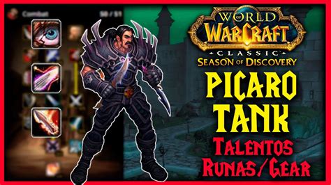 WOW CLASSIC SoD GUÍA PÍCARO TANK COMPLETA EQUIPO TALENTOS RUNAS