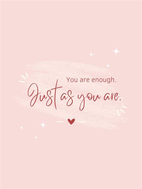 You Are Enough Quotes