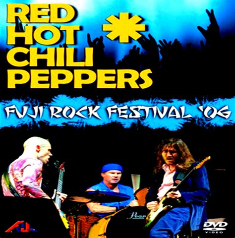 Red Hot Chili Peppers Live Fuji Rock Fest Dvd