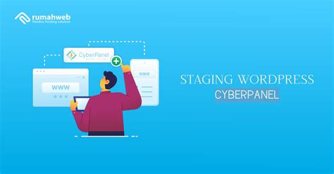 Cara Membuat Staging WordPress Di CyberPanel Rumahweb