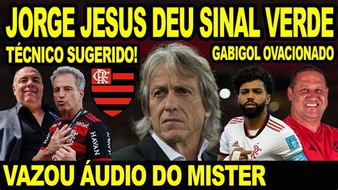 JORGE JESUS DEU SINAL VERDE AO FLAMENGO E VAZOU O ÁUDIO TÉCNICO