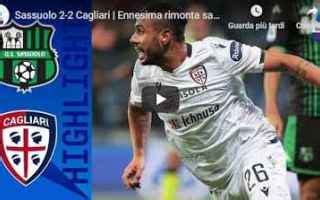 Sassuolo Cagliari Guarda Gol E Highlights Video Sampdoria