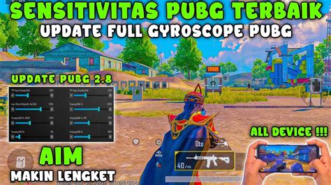 Cara Setting Sensitivitas PUBG MOBILE Terbaik Full Gyroscope No ADS