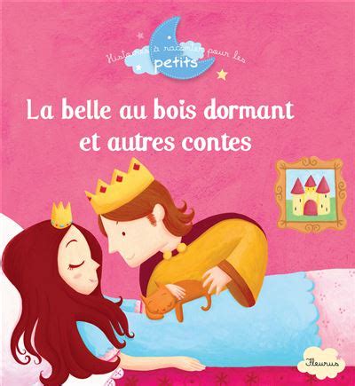 La Belle Au Bois Dormant Et Autres Contes Cartonn Collectif