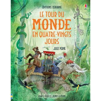 Le Tour Du Monde En Quatre Vingt Jours Contes Et Histoires Illustr S